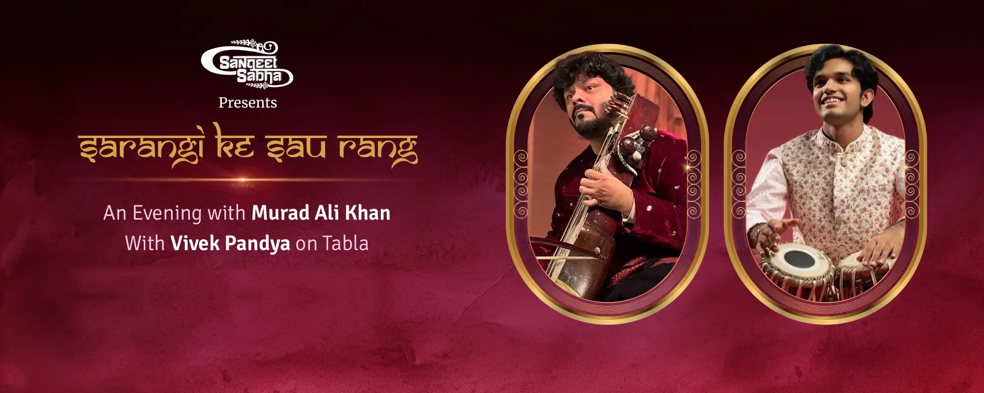 Sarangi Ke Sau Rang An Evening with Murad Ali Khan - Details page image banner